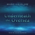 Cover: Underneath the Oversea - Skyboat Media
