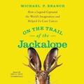 Cover: On the Trail of the Jackalope - Blackstone Publishing