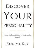 Cover: Discover Your Personality - Zoe McKey