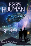 Cover: Regi's Huuman (Gods of Misfortune, #1) - Gods of Misfortune