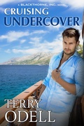 Cover: Cruising Undercover (Blackthorne, Inc., #11) - Terry Odell