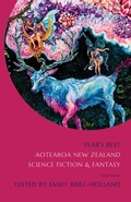 Cover: Year's Best Aotearoa New Zealand Science Fiction and Fantasy: Volume 4 - Year's Best Aotearoa New Zealand Science Fiction and Fantasy