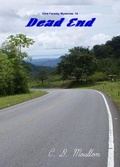 Cover: Dead End (Clint Faraday Mysteries, #14) - Clint Faraday Mysteries
