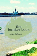 Cover: The Bunker Book - Unsolicited Press