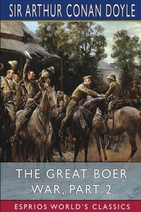 Abbildung von: The Great Boer War, Part 2 (Esprios Classics) - Blurb Inc