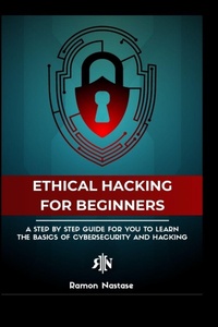 Enlarge image Cover: The Ethical Hacking Guide for Beginners - Blurb