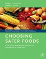 Cover: Choosing Safer Foods - Academic Press