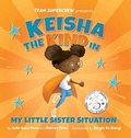Cover: Keisha the Kind in My Little Sister Situation - Five to One Press