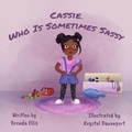 Cover: Cassie, Who Is Sometimes Sassy - Brenda Ellis