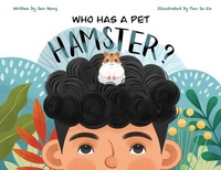 Abbildung von: Who Has A Pet Hamster? - Heng+adams Publishing