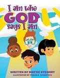 Cover: I Am Who God Says I Am - Mattie Stewart
