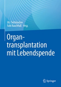 Abbildung von: Organtransplantation mit Lebendspende - Springer