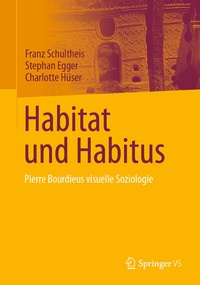 Abbildung von: Habitat und Habitus - Springer VS