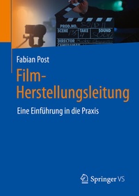 Abbildung von: Film-Herstellungsleitung - Springer VS
