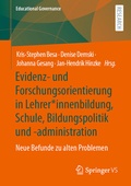 Cover: Evidenz- und Forschungsorientierung in Lehrer*innenbildung, Schule, Bildungspolitik und -administration - Springer VS