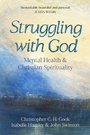 Cover: Struggling with God - SPCK Publishing