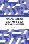 Cover: The Latin American Crisis and the New Authoritarian State - Routledge