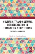 Cover: Multiplicity and Cultural Representation in Transmedia Storytelling - Routledge