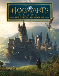 Abbildung von: Hogwarts Legacy: The Official Game Guide - Scholastic