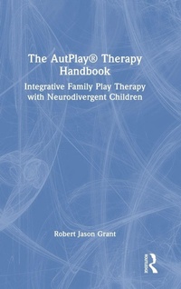 Enlarge image Cover: The AutPlay (R) Therapy Handbook - Routledge