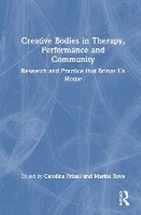 Enlarge image Cover: Creative Bodies in Therapy, Performance and Community - Routledge
