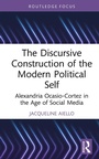 Cover: The Discursive Construction of the Modern Political Self - Routledge