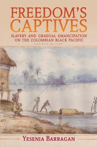 Abbildung von: Freedom's Captives - Cambridge University Press