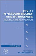 Cover: HIV-1: Molecular Biology and Pathogenesis: Viral Mechanisms: Volume 55 - Academic Press