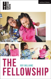 Enlarge image Cover: The Fellowship - Methuen Drama