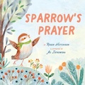 Cover: Sparrow's Prayer - Beaming Books