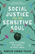 Cover: Social Justice for the Sensitive Soul - Broadleaf Books