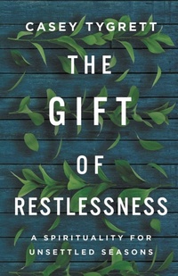 Enlarge image Cover: The Gift of Restlessness - Broadleaf Books