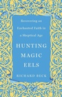 Cover: Hunting Magic Eels - Broadleaf Books