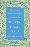 Cover: Hunting Magic Eels - Broadleaf Books