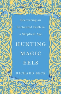 Enlarge image Cover: Hunting Magic Eels - Broadleaf Books