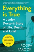 Cover: Everything is True - Bloomsbury Publishing PLC