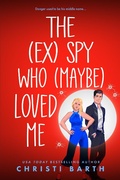 Cover: The (ex) Spy Who (maybe) Loved Me - Entangled: Amara