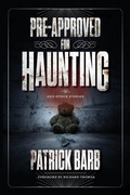 Cover: Pre-Approved for Haunting - Turner Publishing Company