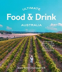 Abbildung von: Ultimate Food & Drink: Australia - Hardie Grant Explore