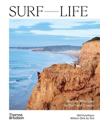 Abbildung von: Surf Life - Thames and Hudson (Australia) Pty Ltd