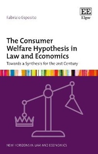 Abbildung von: The Consumer Welfare Hypothesis in Law and Economics - Edward Elgar Publishing