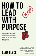 Cover: How to Lead with Purpose - Practical Inspiration Publishing