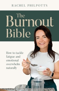 Abbildung von: The Burnout Bible - Practical Inspiration Publishing
