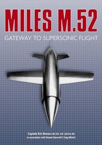 Enlarge image Cover: Miles M.52 - The History Press Ltd