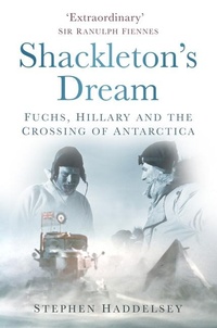 Abbildung von: Shackleton's Dream - The History Press Ltd