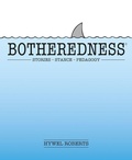 Cover: Botheredness - Independent Thinking Press