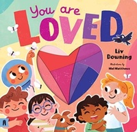 Enlarge image Cover: You are Loved - Murdoch Books