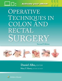 Enlarge image Cover: Operative Techniques in Colon and Rectal Surgery: Print + eBook with Multimedia - WOLTERS KLUWER HEALTH