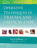 Abbildung von: Operative Techniques in Trauma and Critical Care: Print + eBook with Multimedia - WOLTERS KLUWER HEALTH