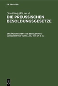 Cover: Die Preu&szlig;ischen Besoldungsgesetze / Die Besoldungsvorschriften vom 8. Juli 1921 (P. B. V.) - De Gruyter